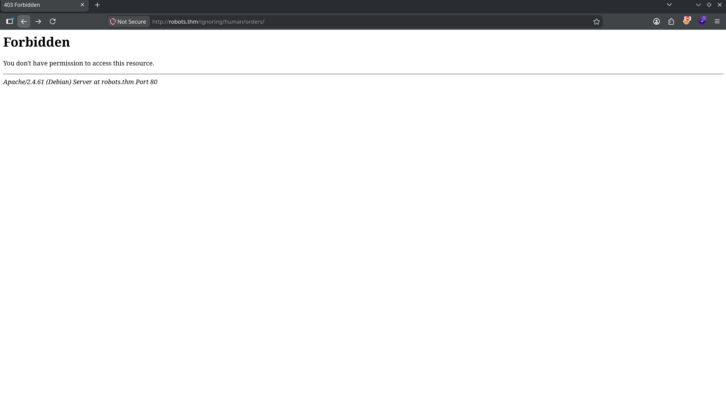 403 Forbidden page for http://robots.thm/ignoring/human/orders/, Apache 2.4.61 Debian server at robots.thm port 80